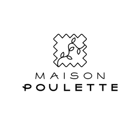Maison Poulette